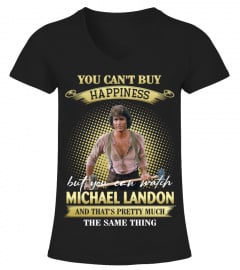 YOU CAN'T BUY HAPPINESS BUT YOU CAN WATCH MICHAEL LANDON AND THAT'S PRETTY MUCH THE SAM THING