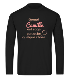 Quand Camille est sage ça cache quelque chose - Edition Limitée