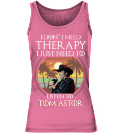 LISTEN TO TOM ASTOR