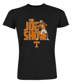 Breakingt Tennessee Football Joe Milton Iii The Joe Show Shirt Joe Milton Iii The Joe Show T Shirt