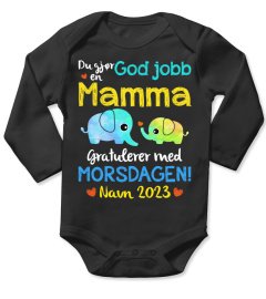 DU GJOR EN GOD JOBB MAMMA