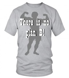 Arnold- No Plan B!