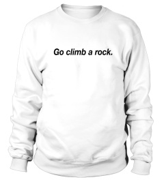 Captain James T Kirk’S Go Climb A Rock T Shirt