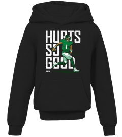 So Good Jalen Hurts Eagles Green Hoodie Graphic Unisex By 500level