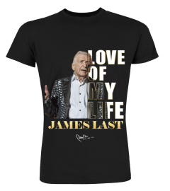 LOVE OF MY LIFE - JAMES LAST