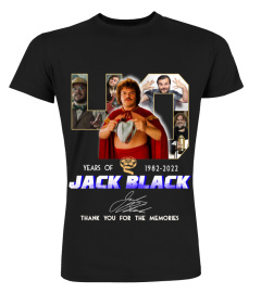 JACK BLACK 40 YEARS OF 1982-2022