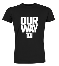 A Fan With Mic Our Way Ny Shirt New York Giants Our Way 2023 T Shirt