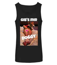 GIB'S MIR DOGGY