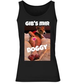 GIB'S MIR DOGGY