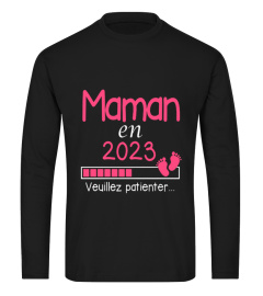 Maman en 2023 Veuillez patienter