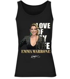 LOVE OF MY LIFE - EMMA MARRONE