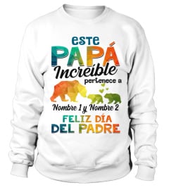 ESTE PAPÁ INCREÍBLE