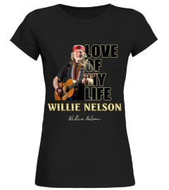 aaLOVE of my life Willie Nelson
