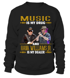 HANK WILLIAMS JR IS MY DEALER