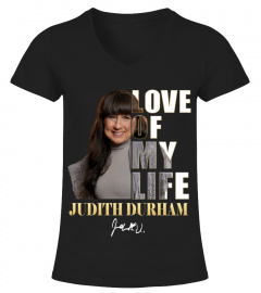 LOVE OF MY LIFE - JUDITH DURHAM