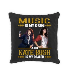 KATE BUSH IS MY DEALER