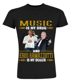 EROS RAMAZZOTTI IS MY DEALER