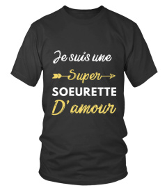 Je suis une super soeurette d'amour