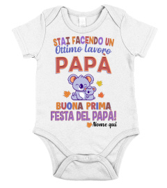 STAI FACENDO UN OTTIMO LAVORO PAPÀ