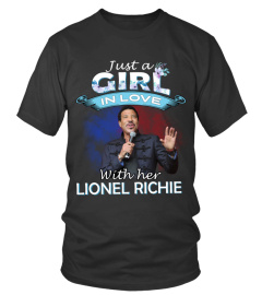 JUST A GIRL IN LOVE WITH HER LIONEL RICHIE