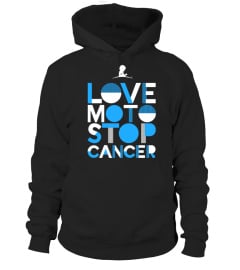 Love Moto Stop Cancer Shirt