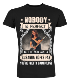 NOBODY IS PERFECT BUT IF YOU ARE A SUSANNA HOFFS FAN YOU'RE PRETTY DAMN CLOSE