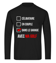 ✪ Célibataire - En couple - Dans le Garage -  Edition Golf ✪