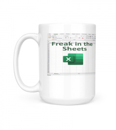 Freak In The Sheets Mug Funny Gifts For Women Men Spreadsheet Excel Mug Gifts For Boss Cpa Friend Coworkers Accountant 11 15oz