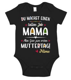 DU MACHST EINEN TOLLEN JOB MAMA