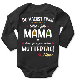 DU MACHST EINEN TOLLEN JOB MAMA