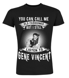 STILL LISTEN TO GENE VINCENT