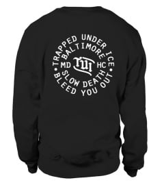 Trapped Under Ice Hoodie Sweatshirt