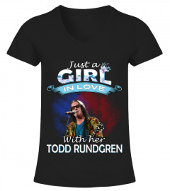 JUST A GIRL IN LOVE WITH HER TODD RUNDGREN
