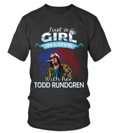 JUST A GIRL IN LOVE WITH HER TODD RUNDGREN