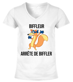 Biffleur Arrête de Biffler - Version 3
