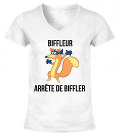 Biffleur Arrête de Biffler - Version 3