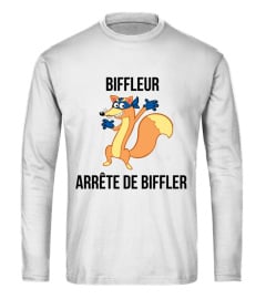 Biffleur Arrête de Biffler - Version 3