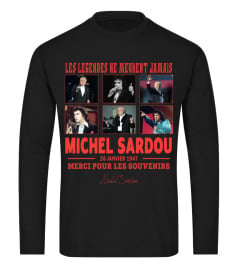 never die Michel Sardou