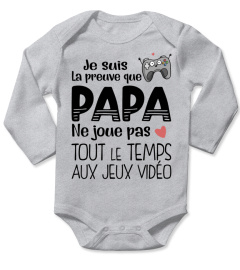 JE SUIS LA PREUVE QUE PAPA