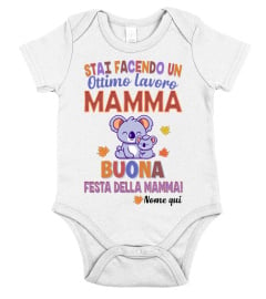 STAI FACENDO UN OTTIMO LAVORO MAMMA