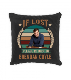 IF LOST PLEASE RETURN TO BRENDAN COYLE