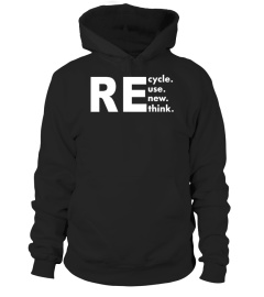 Walmart Recycle Shirt - Recycle Reuse Renew Rethink George Hoodie Walmart