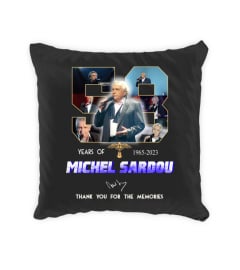 MICHEL SARDOU 58 YEARS OF 1965-2023