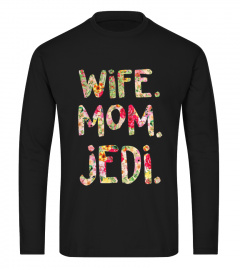 Wife Mom Jedi Star Wars