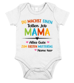 DU MACHST EINEN TOLLEN JOB MAMAN