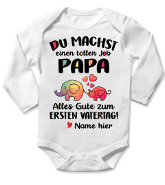 DU MACHST EINEN TOLLEN JOB PAPA