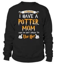 Warning I Have A Potter Mom