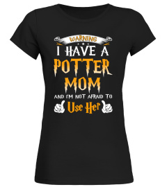 Warning I Have A Potter Mom