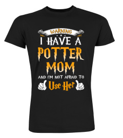 Warning I Have A Potter Mom