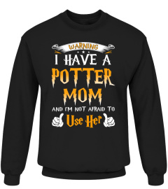 Warning I Have A Potter Mom